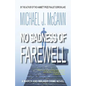No Sadness of Farewell: A March and Walker Crime Novel - Paperback
