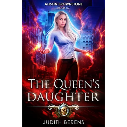 The Queen's Daughter: Alison Brownstone Book 7 - Paperback