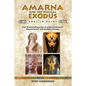 Amarna and the Biblical Exodus: Gods in Ruins - Paperback