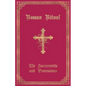 The Roman Ritual: Volume I: Sacraments and Processions - Paperback