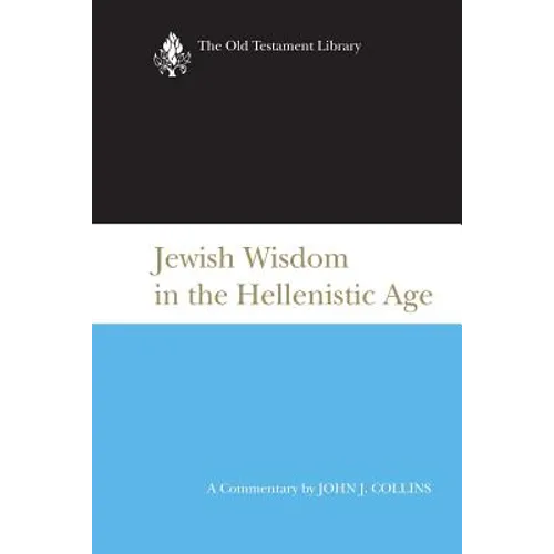 Jewish Wisdom in the Hellenistic Age - Paperback