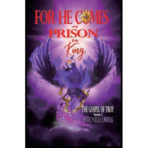 For He Comes Out of Prison to be King - Hardcover