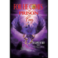 For He Comes Out of Prison to be King - Hardcover