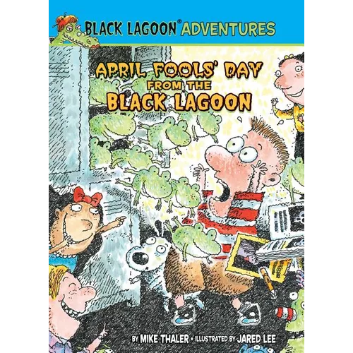 April Fools' Day from the Black Lagoon - Library Binding