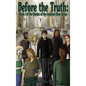 Before the Truth: Book 1 of the Burden of the Innocent Rose Series - Hardcover