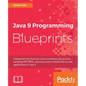 Java 9 Programming Blueprints - Paperback