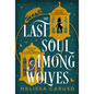 The Last Soul Among Wolves - Paperback