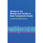 Syntax of the Moods and Tenses in New Testament Greek - Paperback