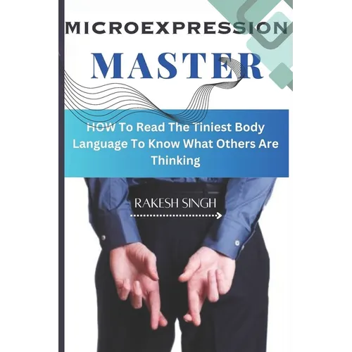 Micro Expression Master - Paperback