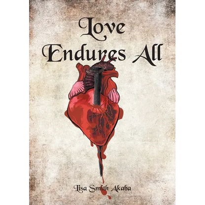 Love Endures All - Paperback