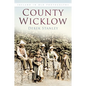 County Wicklow in Old Photographs - Paperback