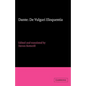 Dante: de Vulgari Eloquentia - Paperback