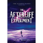 The Afterlife Experiment - Paperback