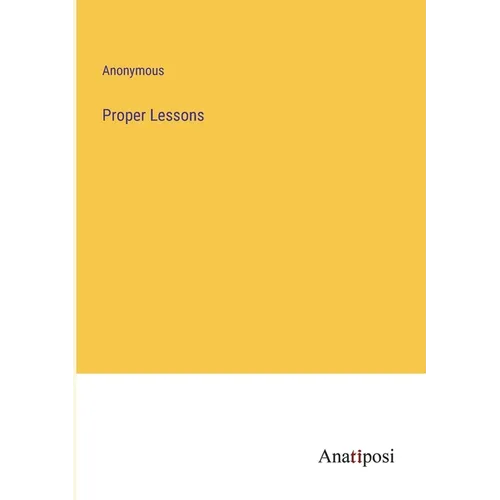 Proper Lessons - Paperback