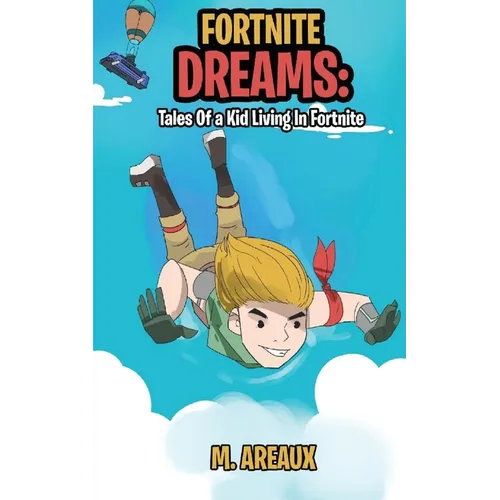 Fortnite Dreams - Paperback