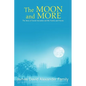 The Moon and More: The Story of David Alexander and His Family and Friends - Paperback