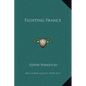 Fighting France - Hardcover