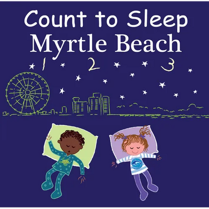 Count to Sleep Myrtle Beach - Board Book