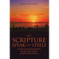 Let Scripture Speak for Itself: An Easy-To-Read Guide Organized by Topics with Scripture Proof and Church History - Paperback