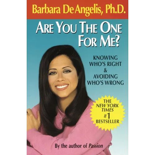 Are You the One for Me?: Knowing Who's Right and Avoiding Who's Wrong - Paperback