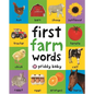 First 100 Padded: First Farm Words - Board Book