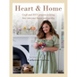 Heart & Home: Craft and DIY Projects to Bring Love Into Your Home and Garden. from the Creator of Dainty Dress Diaries - Hardcover