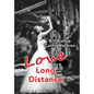 Love Long Distance - Hardcover