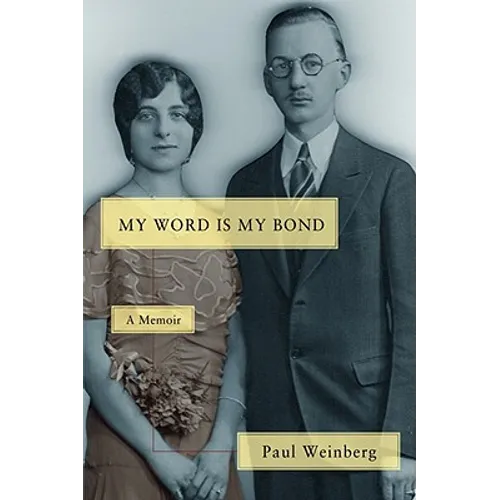 My Word Is My Bond: A Memoir - Hardcover