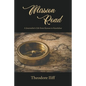 Mission Road: A Journalist's Life from Kansas to Kandahar - Paperback