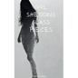 Girl Shedding Glass Pieces - Paperback