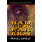 Bad Elephant Far Stream - Paperback