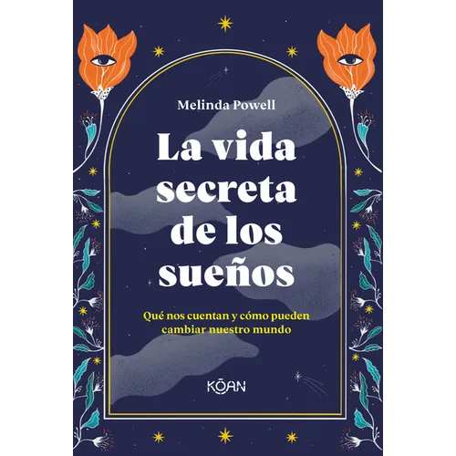 La Vida Secreta de Los Suenos - Paperback