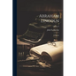 Abraham Lincoln: A History; Volume 9 - Paperback
