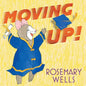 Moving Up!: A Graduation Celebration - Hardcover