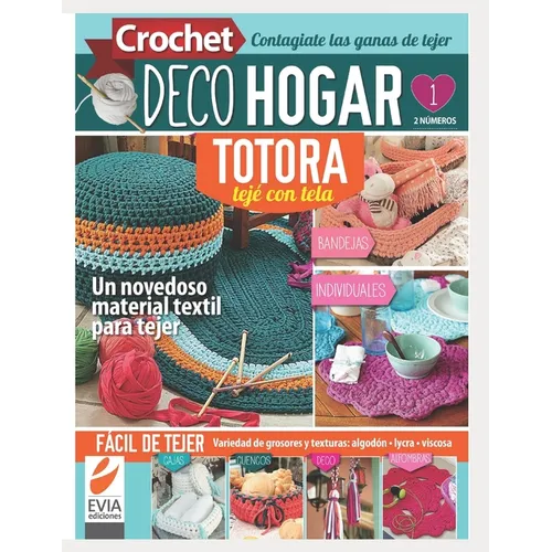 Crochet DecoHogar. Totora 1: Un novedoso material textil para tejer - Paperback