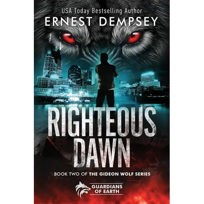 Righteous Dawn: A Gideon Wolf Supernatural Story - Paperback