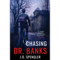Chasing Dr. Banks - Paperback