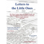 Letters to Little Ones: The Three Century Story of a Pioneer Family and Their Descendants Living In Baltimore Hundred, Sussex County, Delaware 1675-20 - Paperback