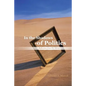 In the Shadows of Politics: Reflections from My Mirror - Paperback