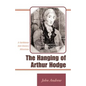 The Hanging of Arthur Hodge: A Caribbean Anti-Slavery Milestone - Paperback