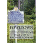 Fowltown: Neamathla, Tutalosi Talofa & the first battle of the Seminole Wars - Paperback