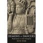 Demons and Dancers - Hardcover
