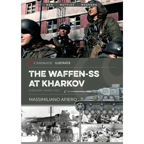 The Waffen-SS at Kharkov: February--March 1943 - Paperback