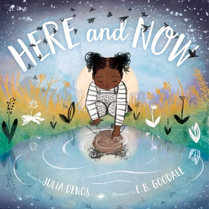 Here and Now - Hardcover