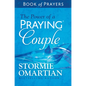 The Power of a Praying Couple Book of Prayers - Paperback