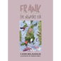 Frank the Newport Fox - Hardcover