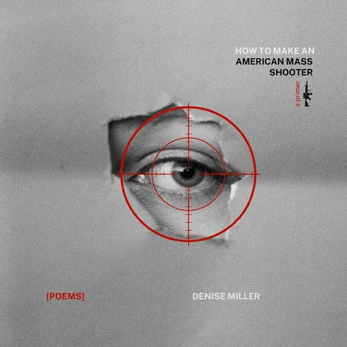 How to Make an American Mass Shooter - Paperback