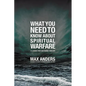 El What You Need to Know about Spiritual Warfare: 12 Lessons That Can Change Your Life - Paperback