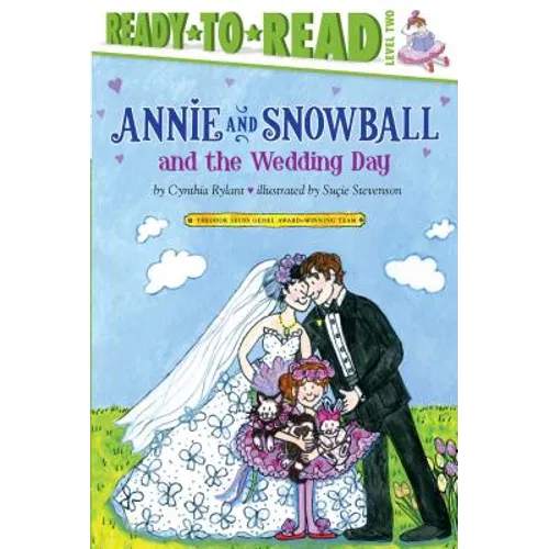 Annie and Snowball and the Wedding Day: Ready-To-Read Level 2 - Hardcover