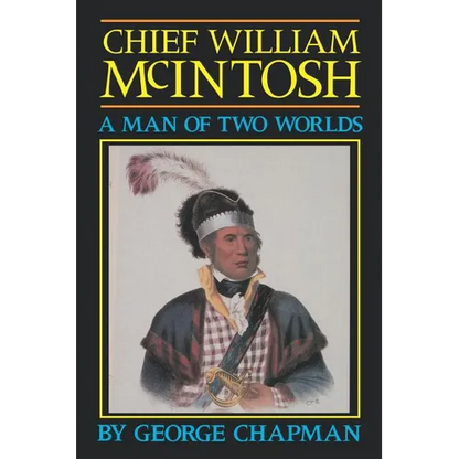 Chief William McIntosh - Paperback